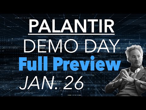 Palantir Demo Day Full Preview | A Historic Event on January 26th! | What to Expect from PLTR?