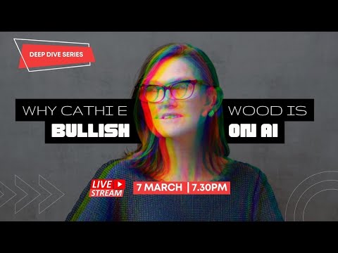 How Cathie Wood is Betting BIG on AI&#039;s Future!