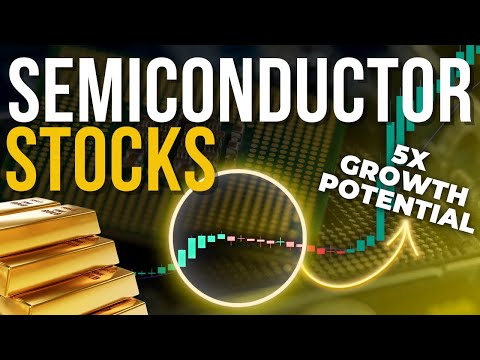 Semiconductor Gold Rush, 3 Stocks Racing to 5X Growth Potential