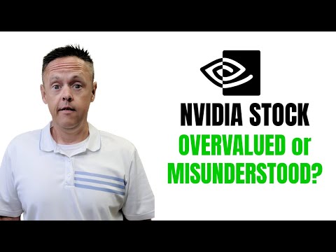 NVDA Analysis: Is NVIDIA Overvalued or Misunderstood?