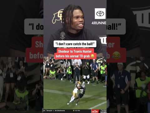 &quot;I don&#039;t care, catch the ball&quot; - Shedeur to Travis Hunter 🔥