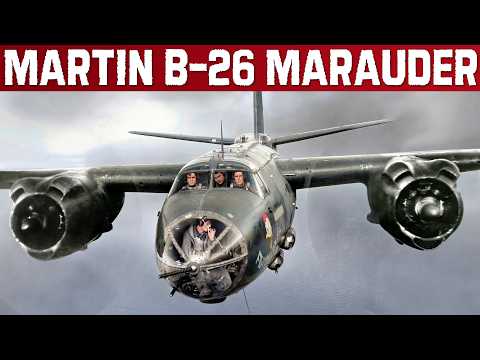 Martin B-26 Marauder | WW2 Twin Engined Medium Bomber Nicknamed &quot;Widowmaker&quot; And &quot;Flying Coffin&quot;