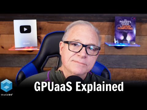 GPUaaS Explained: Why CoreWeave and Others Are Fueling the Next Cloud Revolution | AI Insights