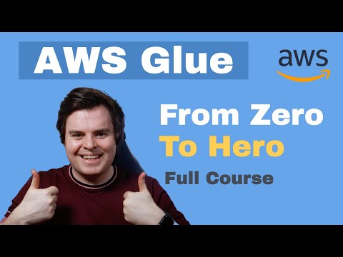 AWS Glue Tutorial for Beginners [FULL COURSE in 45 mins]