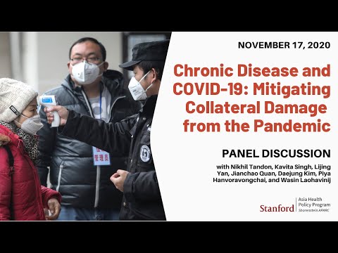 Chronic Disease and COVID-19: Mitigating Collateral Damage from the Pandemic | Panel Discussion