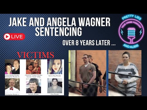 Jake &amp; Angela Wagner Sentencing