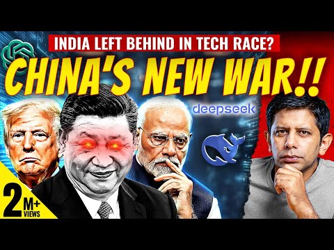 Deepseek Destroys American AI | How China Is Winning The Tech War | Where Is India? | Akash Banerjee