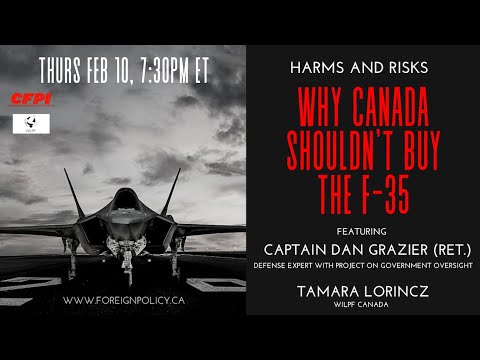 Why Canada Shouldn&#039;t Buy the F-35: Harms and Risks