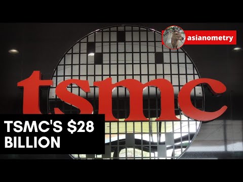 How TSMC Might Spend $28 Billion