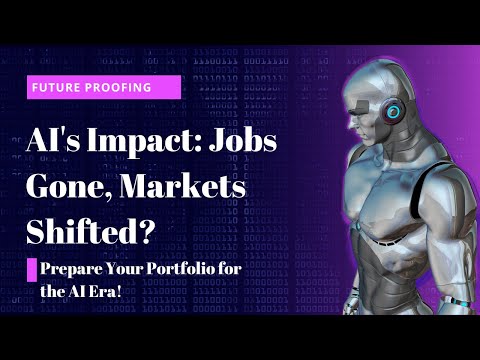 AI Revolution: Will Jobs Disappear? Investment Strategies for a Changing Economy