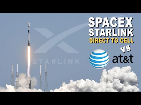 SpaceX Starlink Direct To Cell vs AT&amp;T