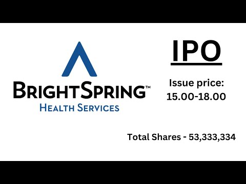 BrightSpring Health Services, Inc. - BTSG IPO| Detailed Review &amp; Analysis