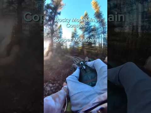 Rocky Mountain Coaster Copper Mountain, Colorado